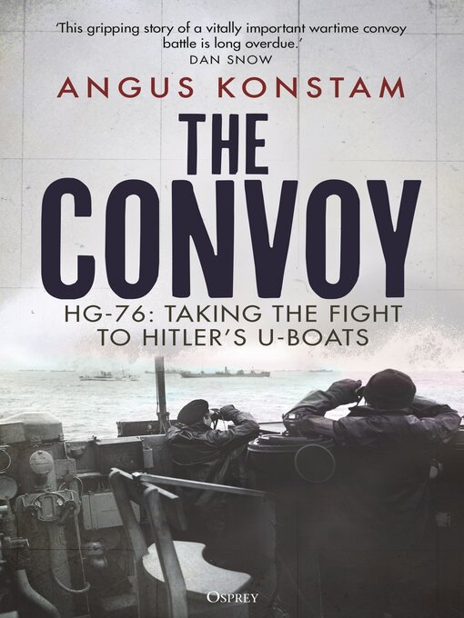 Title details for The Convoy by Angus Konstam - Available